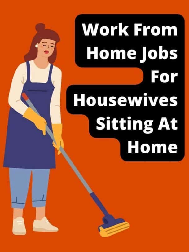 23 Online Work From Home Jobs For Housewives Sitting At Home [Updated ...