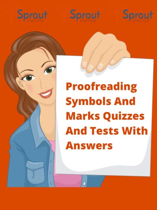 Proofreading Quizzes & Tests With Answers - SproutMentor