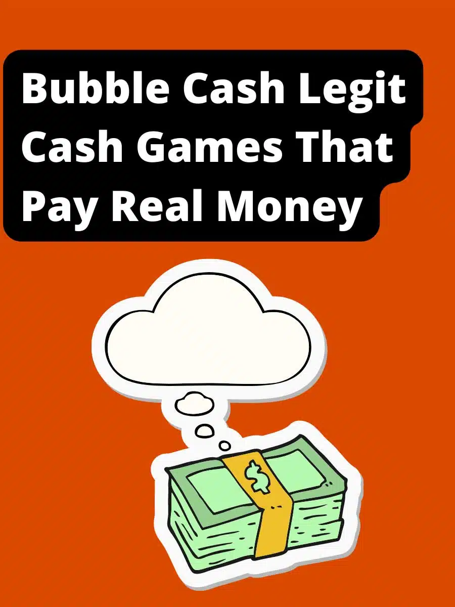 Bubble-Cash-Legit-Cash-Games-That-Pay-Real-Money-Sproutmentor-Featured-Image