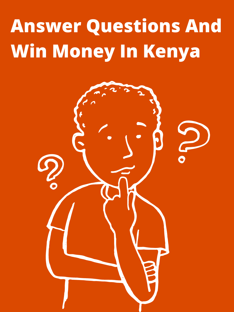 3 Trustworthy Ways To Answer Questions And Get Paid In Kenya