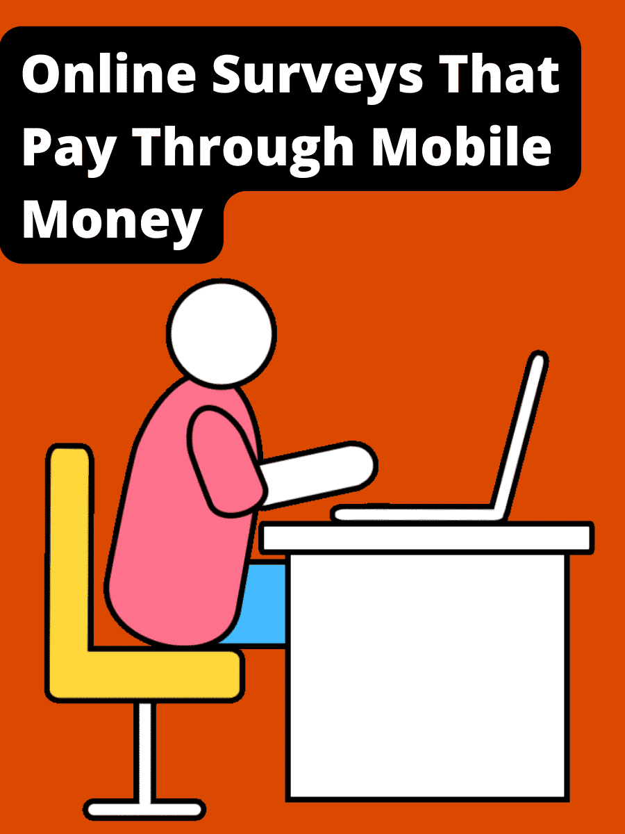 Online Surveys That Pay Through Mobile Money