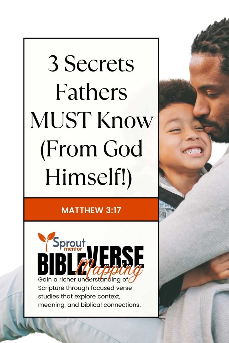 3-Secrets-Fathers-MUST-Know-(From-God-Himself!)-(Matthew-3-17)---Sproutmentor---Featured---Image