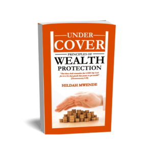 Under-Cover-The-Principles-of-Wealth-Protection-[Deuteronomy-8.18]-(1)