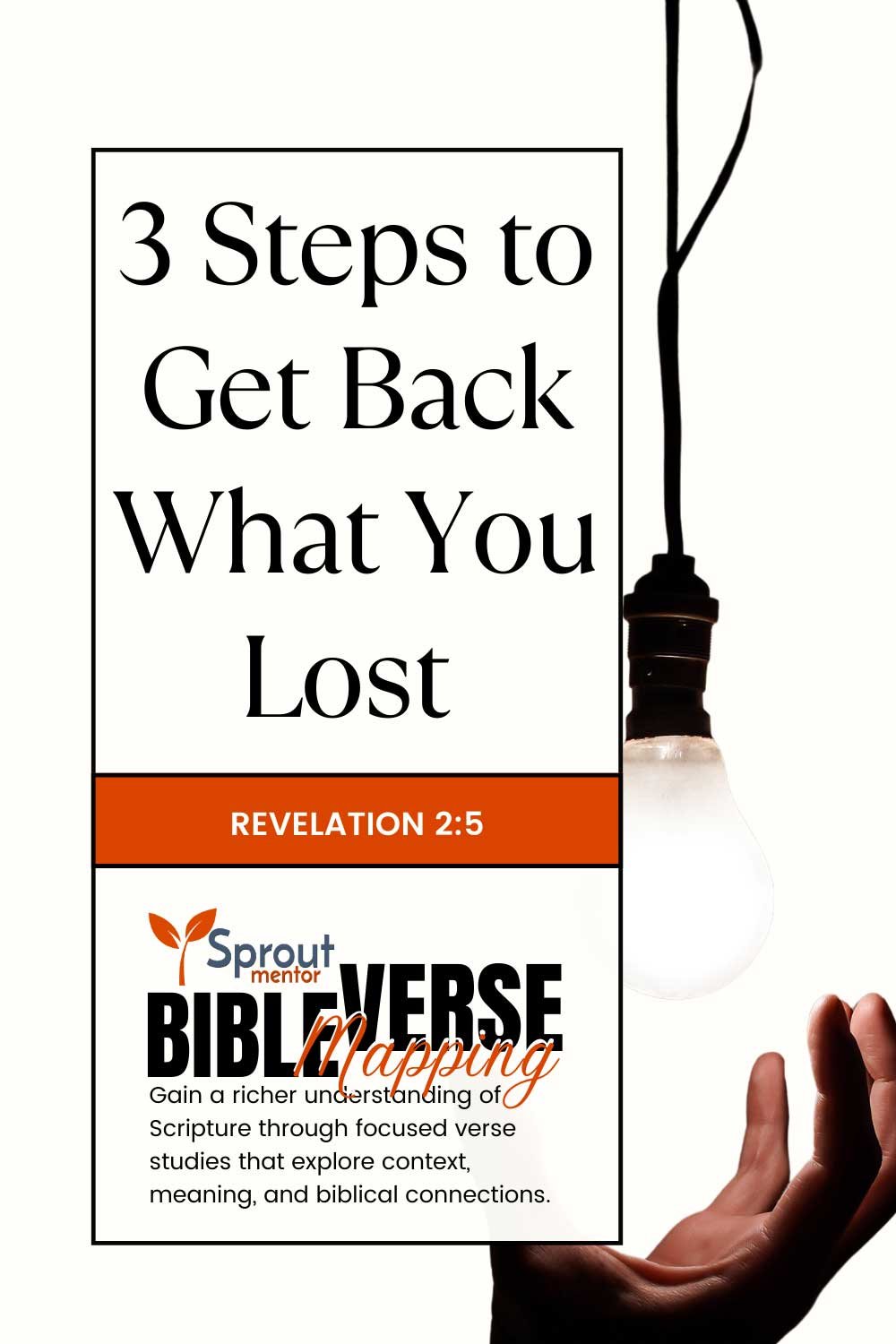 3-Steps-to-Get-Back-What-You-Lost-(Revelation-2-5)-Featured-Image