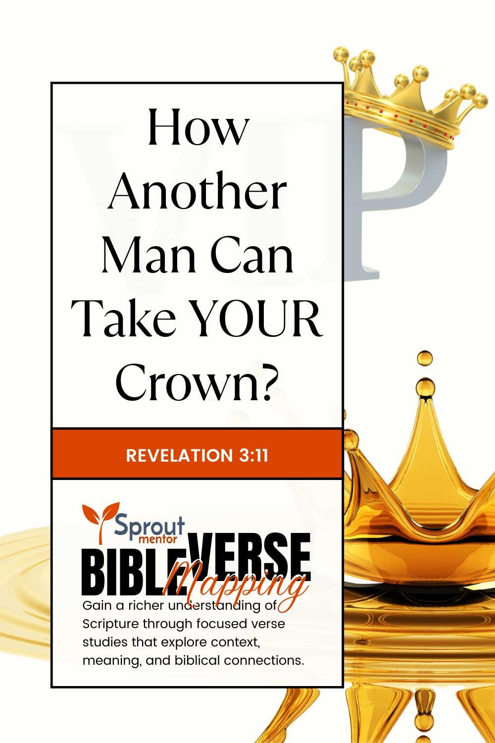 How-Another-Man-Can-Take-YOUR-Crown-(Revelation-3-11)--Sproutmentor-Featured-Image