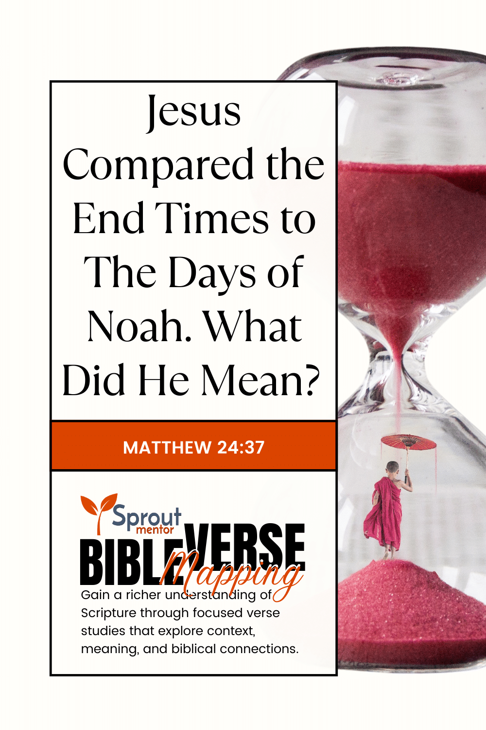 Jesus Compared the End Times to The Days of Noah. What Did He Mean (Matthew 2437)