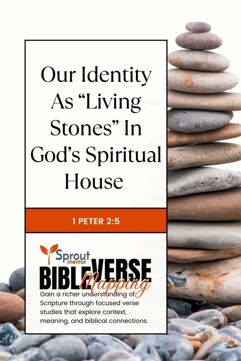 Our-Identity-As-“Living-Stones”-In-God’s-Spiritual-House-(1-Peter-2-5)---Sproutmentor-Featured-Image