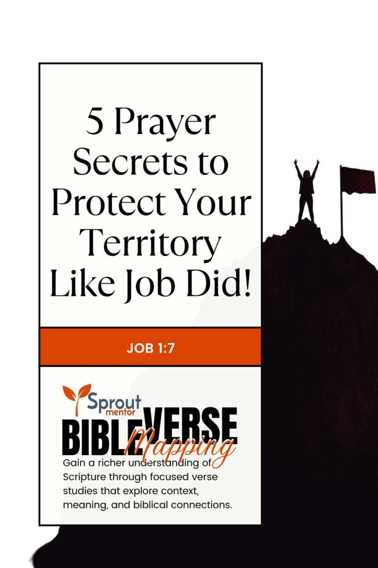 5-Prayer-Secrets-to-Protect-Your-Territory-Like-Job-Did!-(Job-1-7)-Sproutmentor-Featured-Image