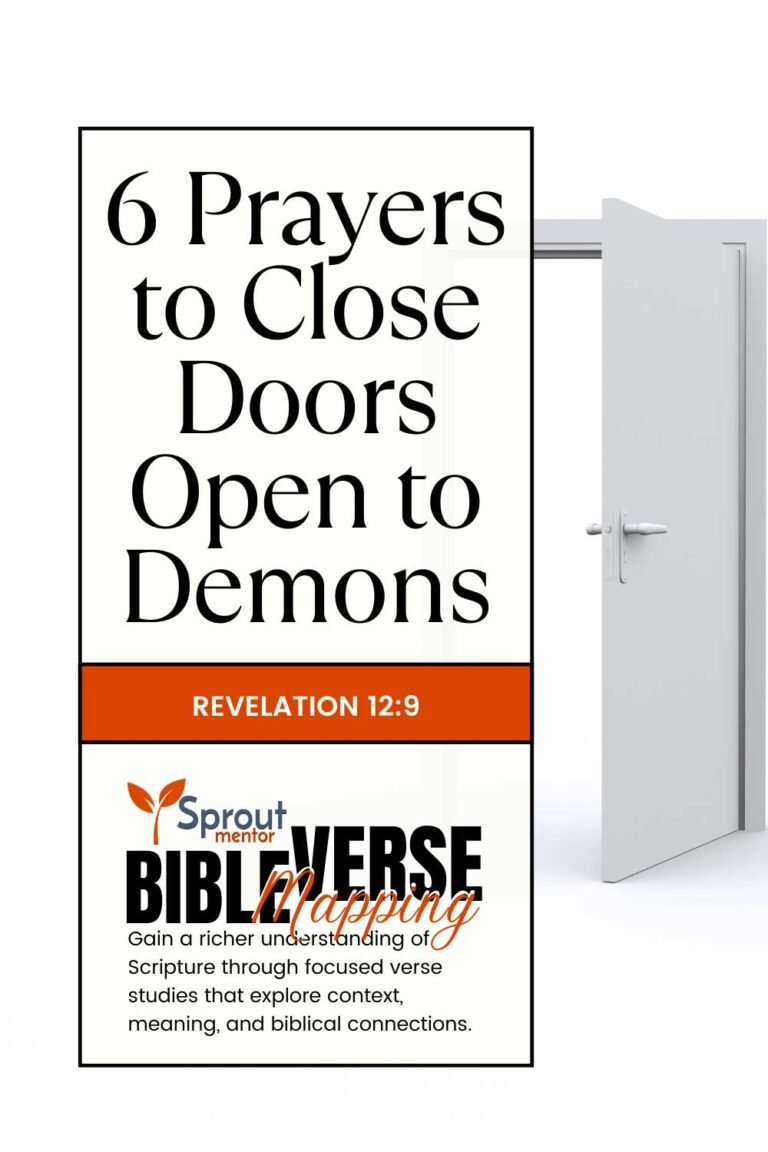 6-Prayers-to-Close-Doors-Open-to-Demons-(Revelation-12-9)-Sproutmentor-Featured-Image