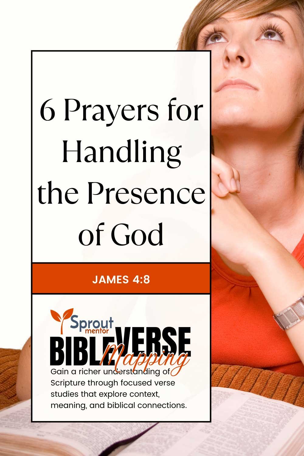 6-Prayers-for-Handling-the-Presence-of-God-(James-4-8)-Sproutmentor-Featured-Image